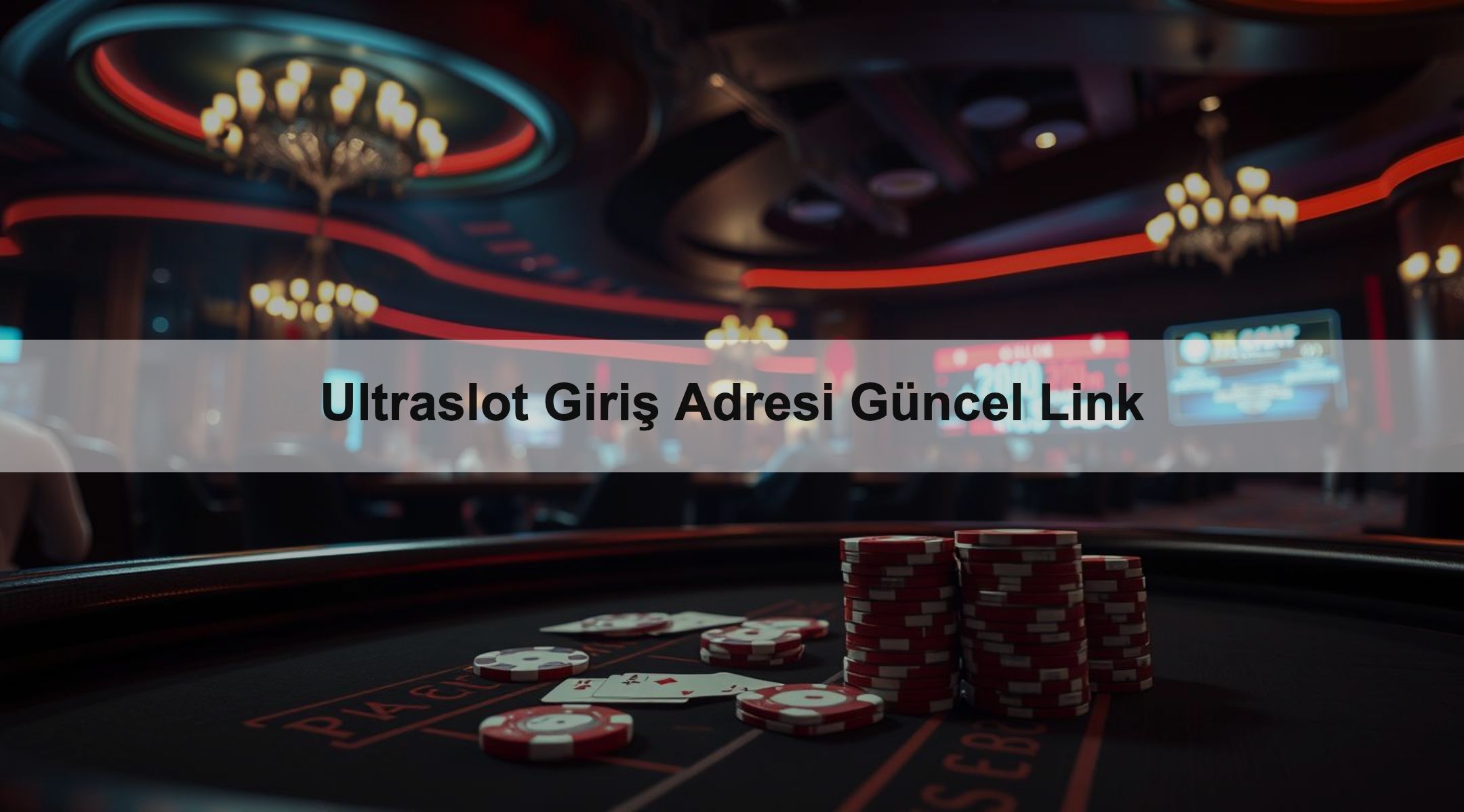 Ultraslot Giriş Adresi Güncel Link